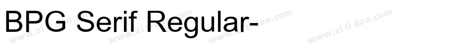 BPG Serif Regular字体转换